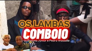 Comboio Os lambas [upl. by Akirre]