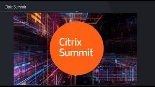 Citrix Summit 2020 Highlights [upl. by Aihsikal]