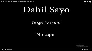 DAHIL SAYO INIGO PASCUAL EASY CHORDS AND LYRICS [upl. by Yenhpad573]