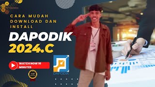 Cara mudah download dan install aplikasi dapodik 2024c terbaru [upl. by Lekram806]