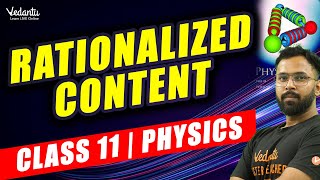 CBSE Rationalized Content 2023  Class 11 Physics  Update in NCERT Syllabus VedantuMath [upl. by Haff]