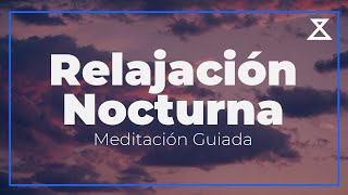 Meditación Guiada de 15 Minutos para Relajación Nocturna [upl. by Wescott87]