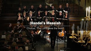 Mogens Dahl Chamber Choir The Lord gave the word from Handels Messiah 2015 [upl. by Pylle88]