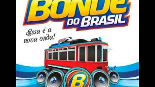 BONDE DO BRASIL  Então Volta  28 musicas [upl. by Edge609]