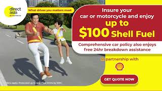 Get up to 100 Shell Fuel for FREE with DirectAsia car or motorcycle insurance [upl. by Hopfinger]