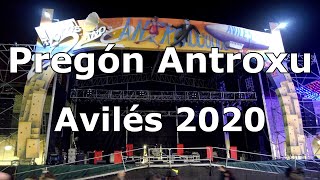 Pregón Antroxu Avilés 2020 [upl. by Ayomat]