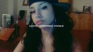 lloyd  swimming pools sped up  reverb [upl. by Gayl]