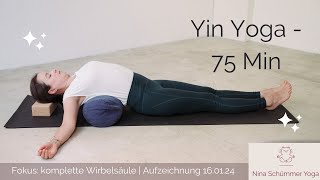 Yin Yoga online  75 Minuten Aufzeichnung  Fokus Wirbelsäule und gesunder Rücken [upl. by Nowad153]