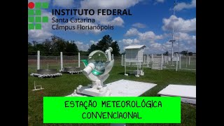 O que é uma Estação Meteorológica Convencional [upl. by Humphrey]