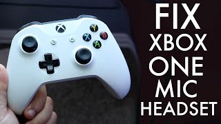 How To FIX Mic Headset Not Working On Xbox One 2022 [upl. by Euqinobe]