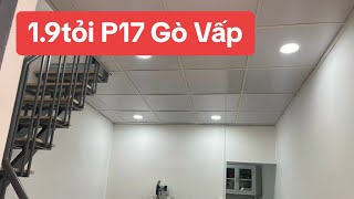 Bán nhà Gò Vấp DTCN 17M2 RAO 19T TL Khu An Nhơn Ldt P17 GÒ VẤP📐DT 29 x 6M trệt lầu🚖Hẻm 2m [upl. by Pincus]