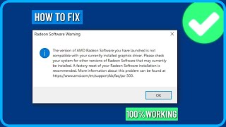 Fix The Version of AMD Radeon Software You Have Launched is not compatible with the graphic driver [upl. by Ynej]