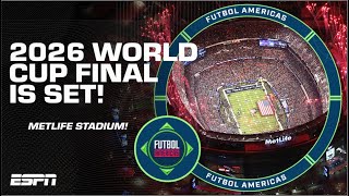 🚨 2026 World Cup Final will be played at MetLife Stadium 🏆 🚨  Futbol Americas [upl. by Rentsch]