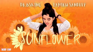 DrBSKing x Lahiru Sandeep  Sunflower Lyric Video [upl. by Illil456]