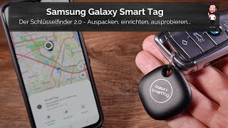 Samsung Galaxy Smart Tag  Der Schlüsselfinder 20  Ausgepackt eingerichtet ausprobiert… [upl. by Ecylla]