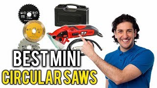 TOP 5 Best Mini Circular Saws Review 2019  A Proper Guideline [upl. by Vedette309]