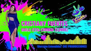 Cristiany Fuentes  Baila esta cumbia CO2 PRO Version Extendida [upl. by Sivatco]