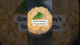 Making gordonramsay Tomato Risotto gordonramsay risotto shorts [upl. by Mcneil162]