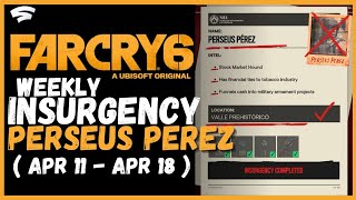 Far Cry 6  Insurgency  Perseus Perez  April 11  April 18  Walkthrough  No Commentary  4k [upl. by Pillihp188]