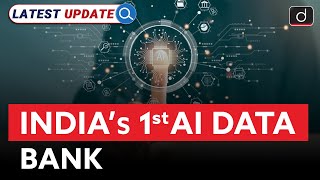 India’s 1st AI Data Bank  Ministry of Science and Technology  Latest Update  Drishti IAS English [upl. by Harifaz]