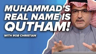 Muhammad’s REAL NAME is Qutham  Rob Christian  Episode 6 [upl. by Balas]