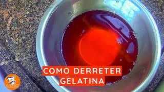 19  Como Derreter Gelatina [upl. by Reuven]