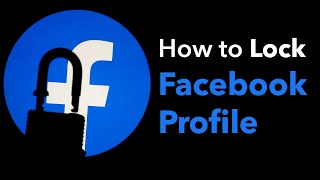 How to Lock Facebook Profile Officially [upl. by Neenahs]