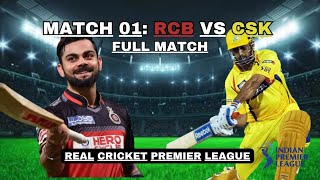 Match 01 RCB Vs CSK  FULL MATCH T10  IPL 2024  Real Cricket  EREH SI AHLAT [upl. by Sinnylg610]