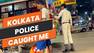 Kolkata Police Harassed Me 😡 [upl. by Moht]