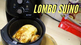 COMO ASSAR LOMBO NA AIRFRYER FRITADEIRA SEM ÓLEO  Mia Dicas [upl. by Ibby710]