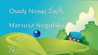 Osady Nowej Ziemi  Mariusz Nogalski [upl. by Dylana723]