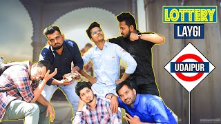 Lottery Laygi  Udaipur Trip  Kaminey Frendzz [upl. by Vinny867]