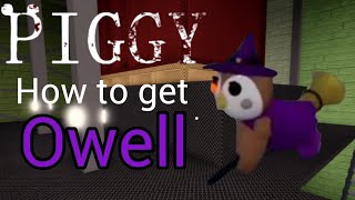 How to get Owell [upl. by Greyso459]