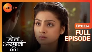 Urmi को पता लगा Samrat का सच  Doli Armaanon Ki  Full Ep 234  ZEE TV [upl. by Ricki]