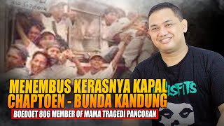 MENEMBUS KERASNYA KAPAL CHAPTOEN BUNDA KANDUNG  BELLU BOEDOET MOM 806 [upl. by Blau]