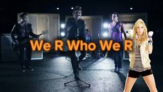 We R Who We R  Keha vs the Relay Company Mashup [upl. by Ainuj]