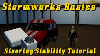 Stormworks Basics Steering Stability Tutorial stormworks [upl. by Gaddi745]