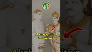 Akshaya Tritiya Akha Teej in Jainism 🙏  Jain Festival  Jainism History [upl. by Silvie]