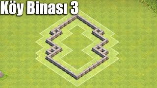 Clash of Clans  3 Seviye Köy Binası Düzeni [upl. by Chrissa]