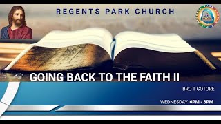 GOING BACK TO THE FAITH PART 2  REV TAURAI GOTORE WEDNESDAY 24 JANUARY 2024 [upl. by Nayra150]