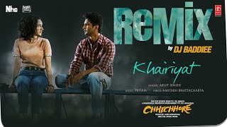 Khairiyat Remix  Arijit Singh DJ Baddiee  Sushant Singh Rajput Shraddha Kapoor  Pritam [upl. by Lenee962]