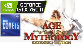 Age of Mythology Extended Edition  GTX 750 Ti 2GB  i5 10400F  16GB RAM [upl. by Willis445]