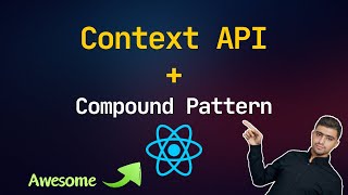 React Compound Pattern and Context API [upl. by Lorenz]