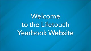 Welcome to the Lifetouch Yearbook Website [upl. by Eanaj]