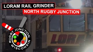 Loram Rail Grinder at North Rugby Junction WI [upl. by Zohara]