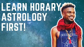 Why You Should Learn Horary Astrology First [upl. by Greenquist361]