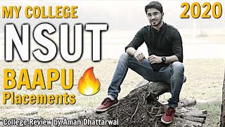 NSUT College Review  All about NSUT  Indepth review by Aman Dhattarwal  vs DTU amp IIITD [upl. by Yneffit]