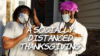 A Socially Distanced Thanksgiving  Dtay Known [upl. by Cappella549]