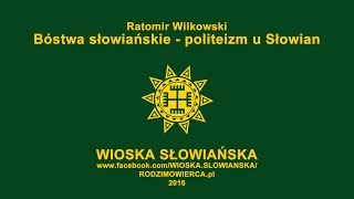 BÓSTWA SŁOWIAŃSKIE  POLITEIZM U SŁOWIAN [upl. by Ailero]