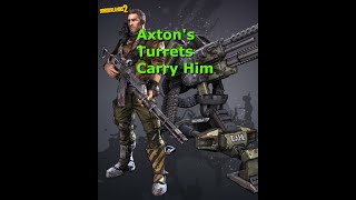 OP 10 Axton Turret Build UCP [upl. by Dorcus]